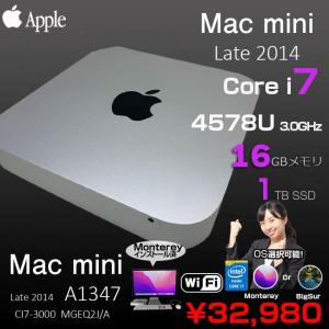【中古パソコン】Apple Mac mini MGEQ2J/A A1347 Late 2014 小型デスク 選べるOS Monterey or Bigsur [Core i7 4578U 3.0GHz 16GB SSD1TB 無線 BT ]:良品