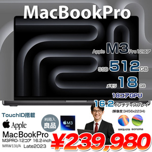 Apple MacBook Pro 16inch MRW13J/A A2991 2023 選べるOS [Apple M3 Pro 12コアCPU 18コアGPU メモリ18GB SSD512GB 無線 BT カメラ 16.2型 Space Black 純箱] :良品
